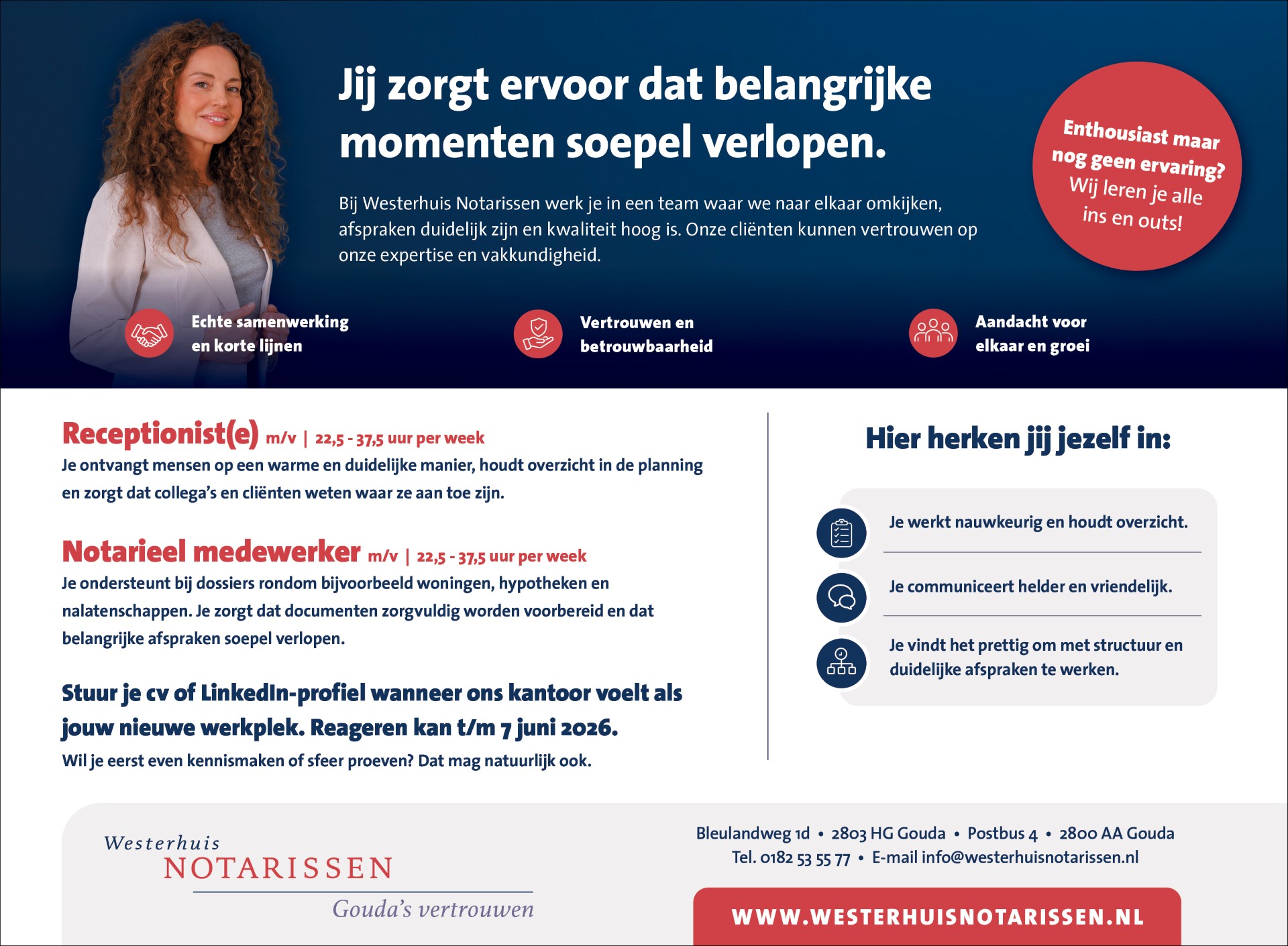 Wij zoeken een receptionist(e) en een notarieel medewerker!